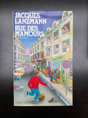 Seller image for Rue des mamours Robert laffont for sale by Dmons et Merveilles