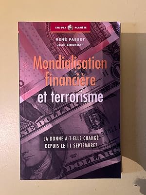 Seller image for Mondialisation financire et terrorisme Enjeux Plante for sale by Dmons et Merveilles