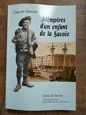 Seller image for Mmoires d'un enfant de la savoie Gens de savoie for sale by Dmons et Merveilles