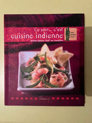 Image du vendeur pour Ce soir . c'est cuisine indienne - Soire pices hot en couleurs mis en vente par Dmons et Merveilles