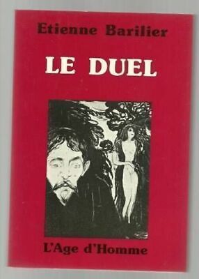 Seller image for Etienne Barilier El Duel Eo Tbe for sale by Dmons et Merveilles