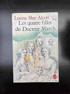 Image du vendeur pour Louisa May alcott Les quatre filles du Docteur march mis en vente par Dmons et Merveilles