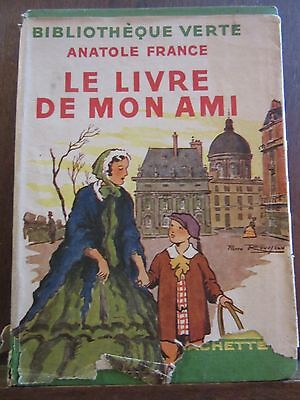 Seller image for Le Livre de mon Ami hachette Bibliothque Verte for sale by Dmons et Merveilles