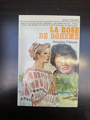 Image du vendeur pour La rose de bohme Belle hlne mis en vente par Dmons et Merveilles