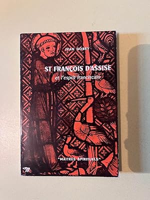 Image du vendeur pour St Franois D'Assise et l'esprit franciscain Matres spirituels mis en vente par Dmons et Merveilles