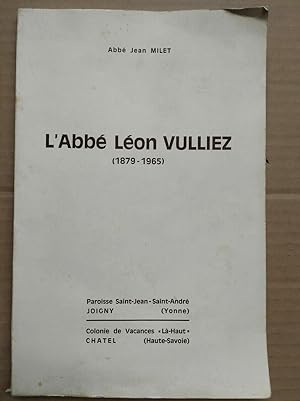 Seller image for Abb L'Abb Lon Vulliez 1879 1965 1966 for sale by Dmons et Merveilles