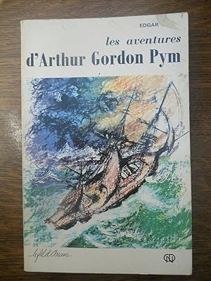 Image du vendeur pour Les aventures d'Arthur Gordon pym mis en vente par Dmons et Merveilles
