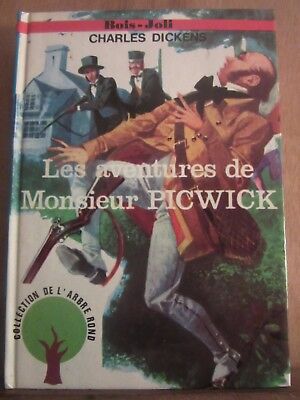 Image du vendeur pour Les Aventures de Monsieur picwick bois joli l'Arbre rond mis en vente par Dmons et Merveilles
