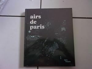Bild des Verkufers fr AIRS DE PARIS exposition Centre Pompidou avril  aout zum Verkauf von Dmons et Merveilles