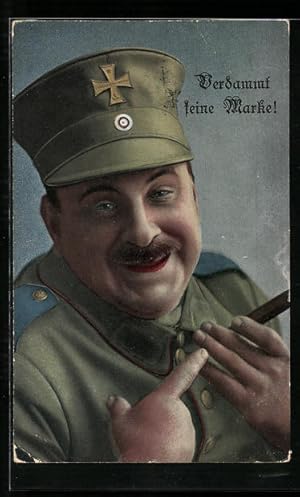 Ansichtskarte Verdammt feine Marke!, Soldat mit Zigarre