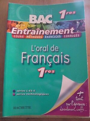 Bac 1eres L'oral de Français 1eres séries l es s entraînement hachette