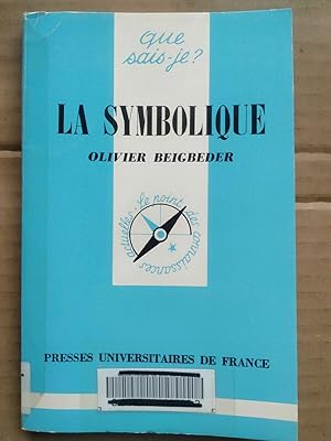 Seller image for La symbolique Que sais je for sale by Dmons et Merveilles