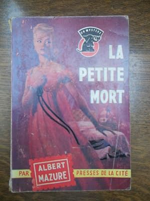 Seller image for La petite mort un mystre n572 for sale by Dmons et Merveilles