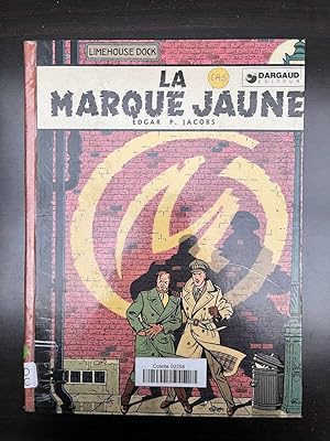 Seller image for Edgar p jacobs La Marque jaune for sale by Dmons et Merveilles