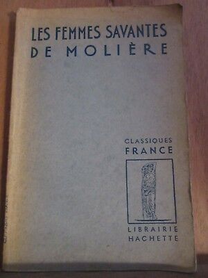 Imagen del vendedor de Les Femmes savantes de molire Librairie Hachette classiques france a la venta por Dmons et Merveilles