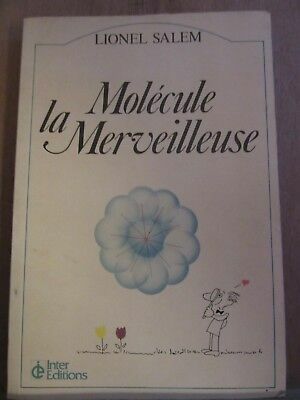 Seller image for La molcule merveilleuse for sale by Dmons et Merveilles