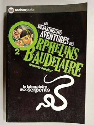 Seller image for Dsastreuses aventures des orphelins 2 Le Laboratoire aux serpents for sale by Dmons et Merveilles