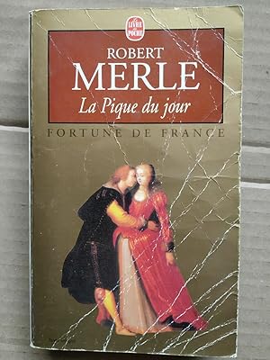 Bild des Verkufers fr La pique du jour Fortune de france zum Verkauf von Dmons et Merveilles