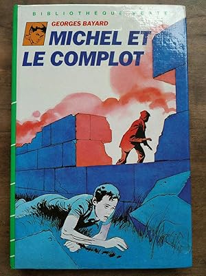 Seller image for Georges Michel et le complot Bibliothque verte for sale by Dmons et Merveilles