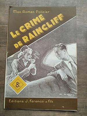 Seller image for Mon Roman policier Le crime de Raincliff - for sale by Dmons et Merveilles