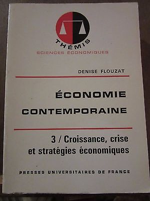 Seller image for conomie contemporaine 3 croissance crise et stratgies for sale by Dmons et Merveilles