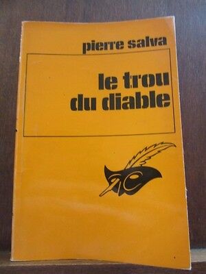 Seller image for Pierre salva le trou du diable le Masque n1471 Champs-Elyses for sale by Dmons et Merveilles