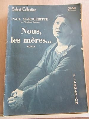 Bild des Verkufers fr nous les mres Flammarion select collection zum Verkauf von Dmons et Merveilles