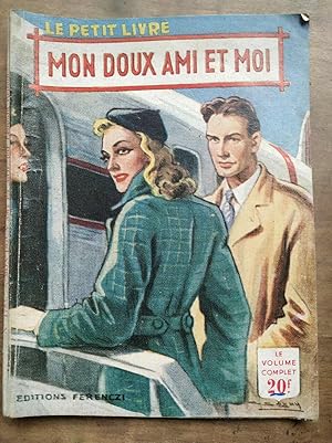 Seller image for Mon doux ami et moi Le Petit Livre for sale by Dmons et Merveilles