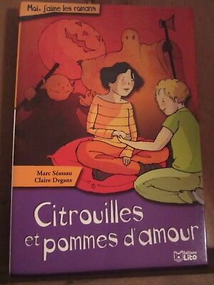 Seller image for Marc Sasau Claire degans Citrouilles et pommes d'amour for sale by Dmons et Merveilles