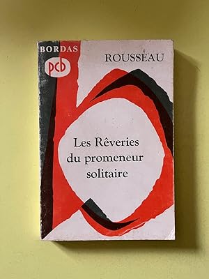 Imagen del vendedor de rousseau Les Rveries du promeneur solitaire a la venta por Dmons et Merveilles