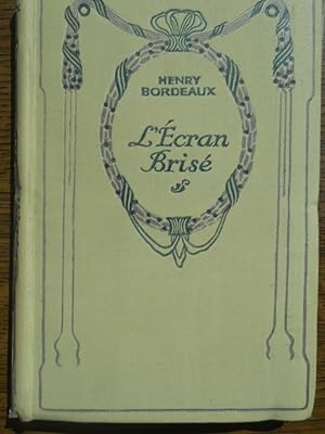 Seller image for L'cran bris Editions nelson non dat for sale by Dmons et Merveilles