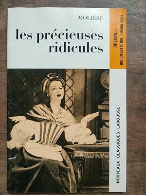 Image du vendeur pour Molire - Les prcieuses ridicules Nouveaux Classiques Larousse mis en vente par Dmons et Merveilles