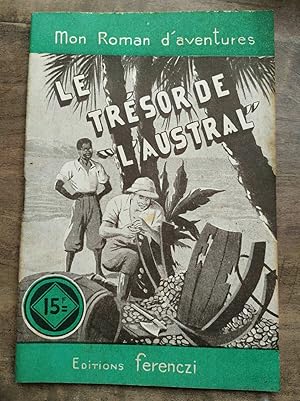 Seller image for Mon Roman d'aventures Le trsor de l'Austral - for sale by Dmons et Merveilles