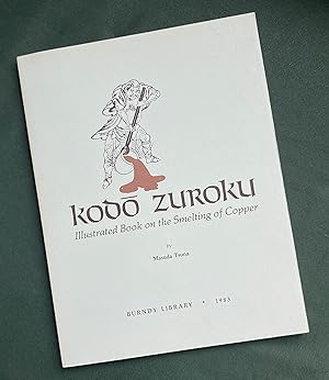 Kodo zuroku: Illustrated book on the smelting of copper. With color woodcuts by Niwa Motokuni Tokei.