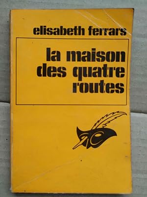 Seller image for La maison des quatre routes masque 1972 for sale by Dmons et Merveilles
