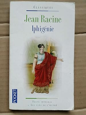 Image du vendeur pour Jean Racine iphignie mis en vente par Dmons et Merveilles