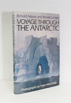 Immagine del venditore per Voyage Through the Antarctic - From the library of Richard Adams the writer of Watership Down. This Being the Writers Own Copy. venduto da Lasting Words Ltd