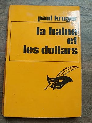 Seller image for La haine et les dollars masque for sale by Dmons et Merveilles