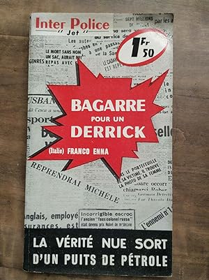 Image du vendeur pour Bagarre pour un derrick Presses internationales Jet Inter Police mis en vente par Dmons et Merveilles
