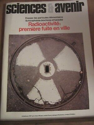Sciences avenir n360février 1977 radioactivité première fuite en ville