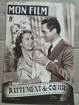 Mon Film n 49 Battement de coeur 2 Juillet 1947