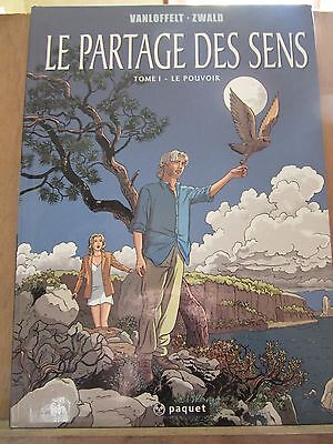 Seller image for vanloffelt zwald Le Partage des Sens Tome i Le pouvoir for sale by Dmons et Merveilles