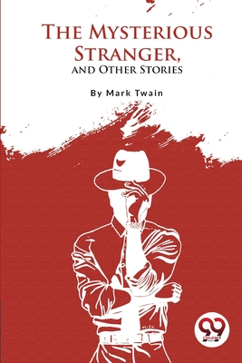 Seller image for The Mysterious Stranger, and Other Stories (Paperback or Softback) for sale by BargainBookStores