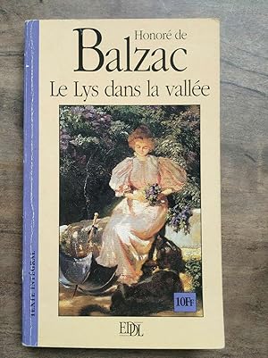 Seller image for Le Lys dans la valle for sale by Dmons et Merveilles
