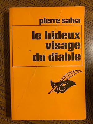Seller image for Pierre salva Le hideux visage du diable Librairie des champs lyses for sale by Dmons et Merveilles