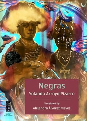 Seller image for Negras/ Black Women : Stories of Puerto Rican Slave Women -Language: Spanish for sale by GreatBookPricesUK