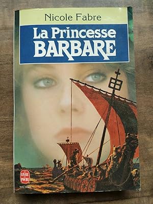 Image du vendeur pour La princesse barbare mis en vente par Dmons et Merveilles