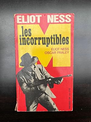 Seller image for Les incorruptibles Presses de la cit for sale by Dmons et Merveilles