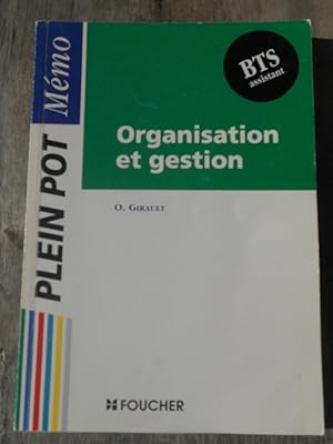 o girault Organisation et gestion BTS assistant