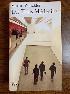 Imagen del vendedor de Les Trois Mdecins p o l a la venta por Dmons et Merveilles